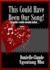 This Could Have Been Our Song! A Coulda Woulda Shoulda Ballad by Danielle-Claude Ngontang