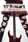 Strings (Hard Rock Harlots, #1)