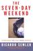 The Seven-Day Weekend: Changing the Way Work Works (ebook)