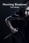 Hunting Shadows (Shadow #3)