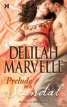 Prelude to a Scandal (Scandal, #1) Prelude to a Scandal (Scandal, #1)