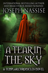 A Tear in the Sky (Templar Chronicles #3)