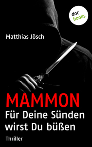 MAMMON -Für Deine Sünden wirst Du büßen-