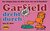 Garfield, Bd.22, Garfield dreht durch (Paperback)