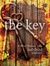 The Key: A Short Prelude to...