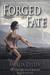 Forged by Fate by Amalia Dillin