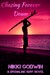Chasing Forever Down (Drena...