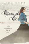 Eternal Echoes (Emblem of Eternity, #2)
