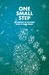 One Small Step by Tehani Wessely One Small Step by Tehani Wessely