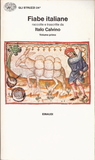 Fiabe italiane raccolte e trascritte da Italo Calvino. Volume 1