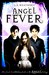 Angel Fever (Paperback)