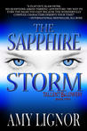 The Sapphire Storm (Tallent & Lowery, #2) The Sapphire Storm (Tallent & Lowery, #2)