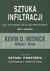 Sztuka infiltracji czyli jak włamywać sie do sieci komputerowych (Paperback)