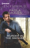 Murder in the Smokies (Bitterwood P.D. #1) Murder in the Smokies