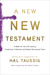 A New New Testament by Hal Taussig