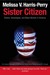 Sister Citizen: Shame, Stereotypes, and Black Women in America (Paperback)