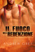 Il fuoco della redenzione (ebook)