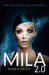 Mila 2.0 (MILA 2.0, #1)