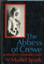 The Abbess of Crewe by Muriel Spark