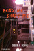 Bend Me, Shape Me
