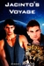 Jacinto's Voyage (Kindle Edition)