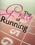 The Grace of Running by Andrea Danielle Tracy The Grace of Running by Andrea Danielle Tracy
