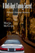 A Well-Kept Family Secret by Marja McGraw A Well-Kept Family Secret by Marja McGraw