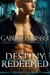 Destiny Redeemed  (The Dest...