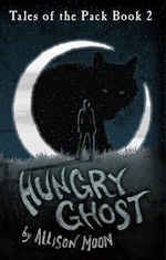 Hungry Ghost (Tales of the Pack, #2)