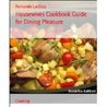 Housewives Cookbook Guide for Dining Pleasure by Fernando Lachica