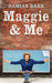 Maggie & Me by Damian Barr Maggie & Me by Damian Barr