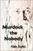 Murdock the Nobody