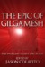 The Epic of Gilgamesh by William Muss-Arnolt The Epic of Gilgamesh by William Muss-Arnolt