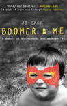 Boomer and Me: A Memoir of Motherhood, and Asperger's
