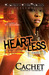 Heartless by Cachet Heartless by Cachet
