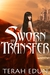 Sworn To Transfer (Courtlig...