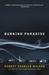 Burning Paradise by Robert Charles Wilson Burning Paradise by Robert Charles Wilson