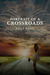 Portrait of a Crossroads