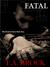 Fatal by T.A. Brock Fatal by T.A. Brock