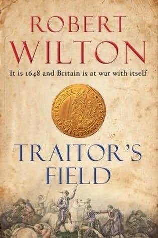 Traitor's Field by Robert Wilton Traitor's Field by Robert Wilton