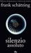 Silenzio assoluto (Hardcover)