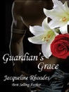 Guardian's Grace (Guardians of the Race, #1) Guardian's Grace (Guardians of the Race, #1)