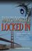 Locked In (Sharon McCone, #26)