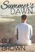 Summer's Dawn by Sue Brown Summer's Dawn by Sue Brown