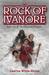 The Rock of Ivanore: Book O...