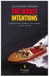 The Worst Intentions The Worst Intentions
