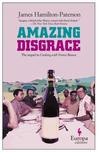 Amazing Disgrace by James Hamilton-Paterson Amazing Disgrace by James Hamilton-Paterson