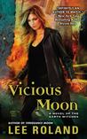 Vicious Moon (Earth Witches, #3)