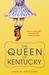 The Queen of Kentucky (Paperback)