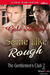 Some Like it Rough (The Gen...